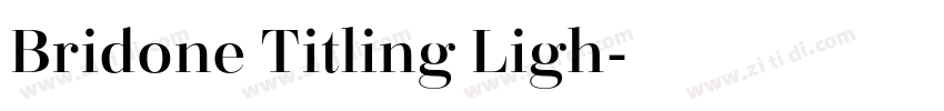 Bridone Titling Ligh字体转换